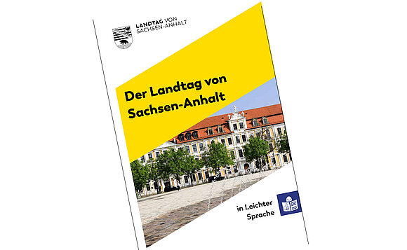 Titelbild der Broschüre „Der Landtag in Leichter Sprache“.