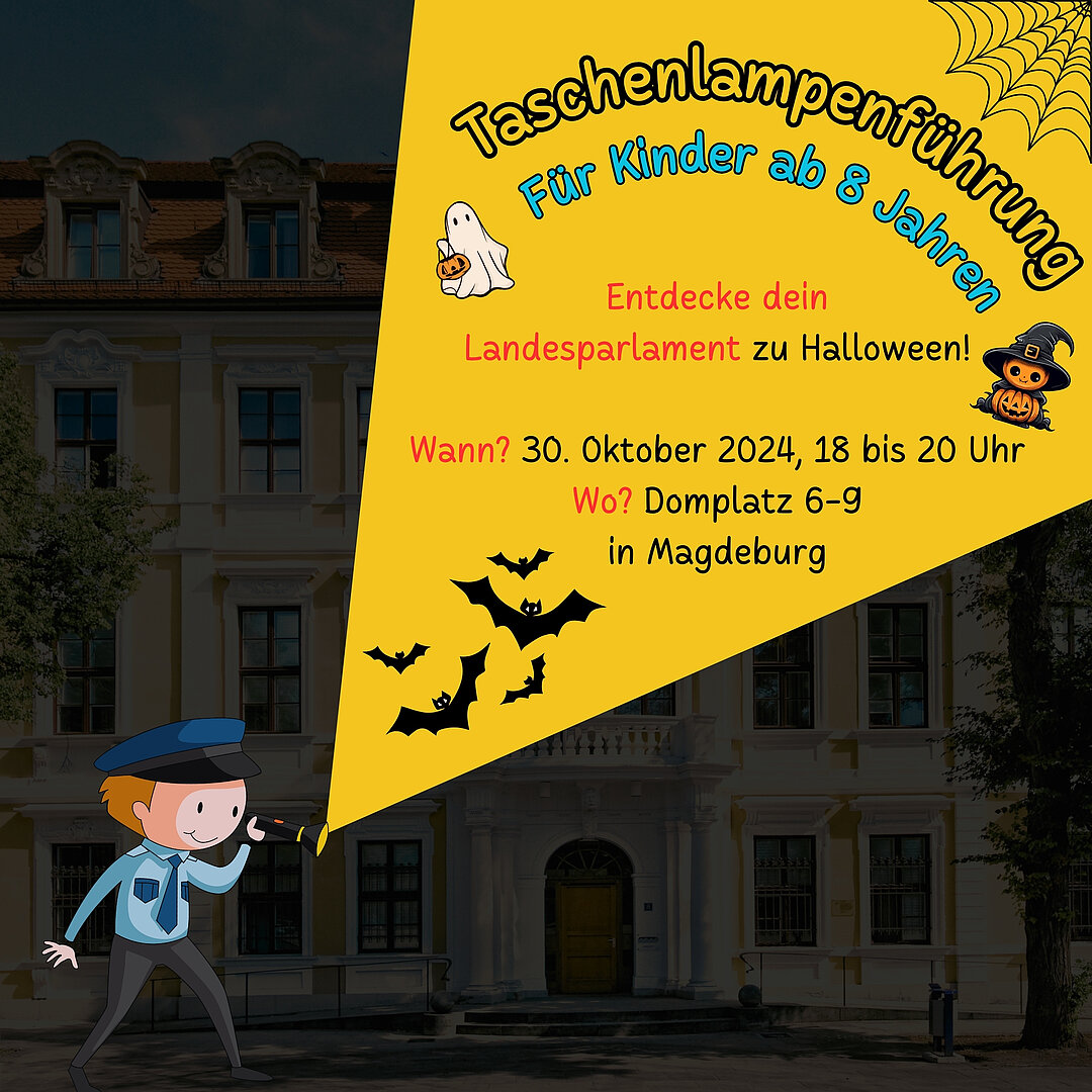 Landtag SachsenAnhalt Taschenlampenführung zu Halloween